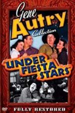 Watch Under Fiesta Stars Gomovies