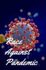 Watch Race Against Pandemic Gomovies