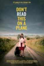 Watch Don\'t Read This on a Plane Gomovies
