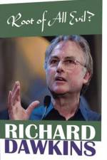 Watch The Root of All Evil? - Richard Dawkins Gomovies