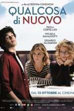 Watch Qualcosa di nuovo Gomovies