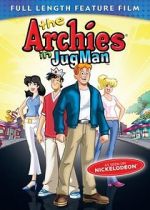 Watch The Archies in Jug Man Gomovies