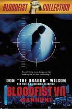 Watch Bloodfist VII Manhunt Gomovies
