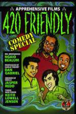 Watch 420 Friendly Comedy Special Gomovies