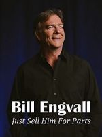 Watch Bill Engvall: Just Sell Him for Parts Gomovies