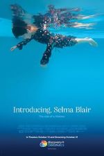 Watch Introducing, Selma Blair Gomovies