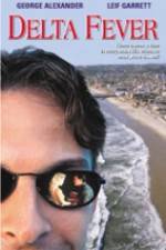 Watch Delta Fever Gomovies