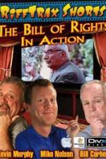 Watch Rifftrax: The Bill of Rights in Action Gomovies