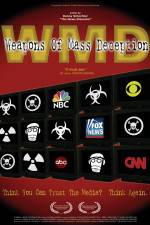 Watch WMD Weapons of Mass Deception Gomovies