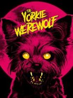 Watch The Yorkie Werewolf Gomovies