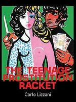 Watch The Teenage Prostitution Racket Gomovies