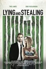 Watch Lying and Stealing Gomovies