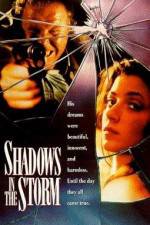 Watch Shadows in the Storm Gomovies