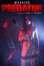 Watch Warrior: Predator Gomovies