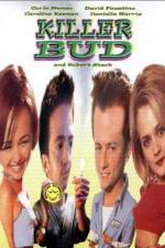 Watch Killer Bud Gomovies