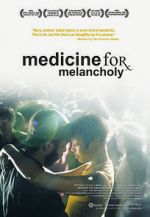 Watch Medicine for Melancholy Gomovies