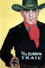 Watch The Dawn Trail Gomovies