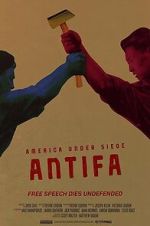 Watch America Under Siege: Antifa Gomovies
