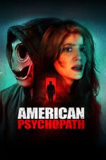 Watch American Psychopath Gomovies