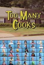 Watch Too Many Cooks (TV Short 2014) Gomovies