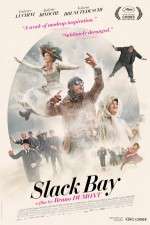 Watch Slack Bay Gomovies