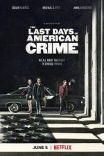 Watch The Last Days of American Crime Gomovies