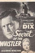 Watch The Secret of the Whistler Gomovies