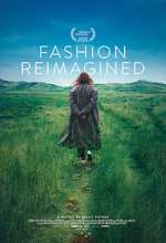 Watch Fashion Reimagined Gomovies