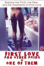 Watch First Love and Other Pains Gomovies