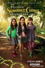 Watch An American Girl Story: Summer Camp, Friends for Life Gomovies