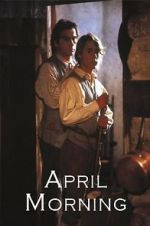 Watch April Morning Gomovies