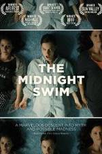 Watch The Midnight Swim Gomovies