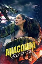 Watch Anaconda: Blood Coil Gomovies