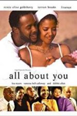 Watch All About You Gomovies