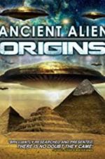 Watch Ancient Alien Origins Gomovies