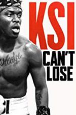 Watch KSI: Can\'t Lose Gomovies