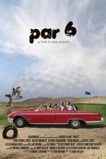 Watch Par 6 Gomovies