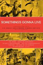 Watch Something's Gonna Live Gomovies