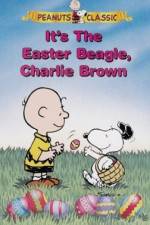 Watch It's the Easter Beagle, Charlie Brown Gomovies