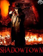 Watch Shadowtown Gomovies