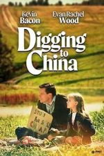 Watch Digging to China Gomovies