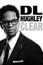 Watch D.L. Hughley: Clear Gomovies
