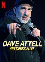Watch Dave Attell: Hot Cross Buns Gomovies