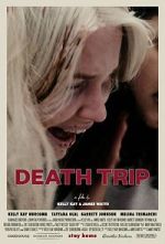Watch Death Trip Gomovies