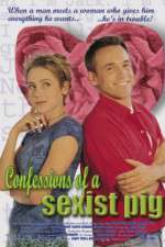 Watch Confessions of a Sexist Pig Gomovies