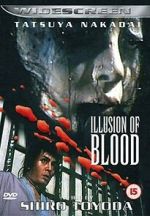 Watch Illusion of Blood Gomovies