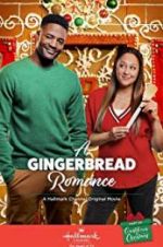 Watch A Gingerbread Romance Gomovies