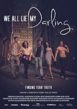 Watch We All Lie My Darling Gomovies
