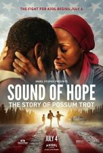 Watch Sound of Hope: The Story of Possum Trot Gomovies