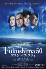 Watch Fukushima 50 Gomovies